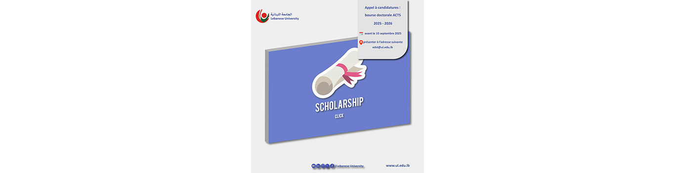 دعوة لتقديم الطلبات: منحة دكتوراه 2025 – 2026 (ACTS)